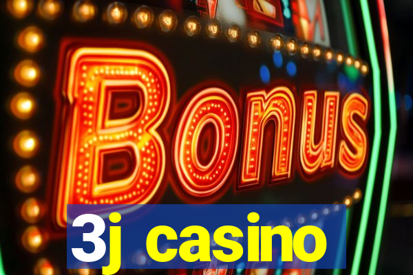 3j casino